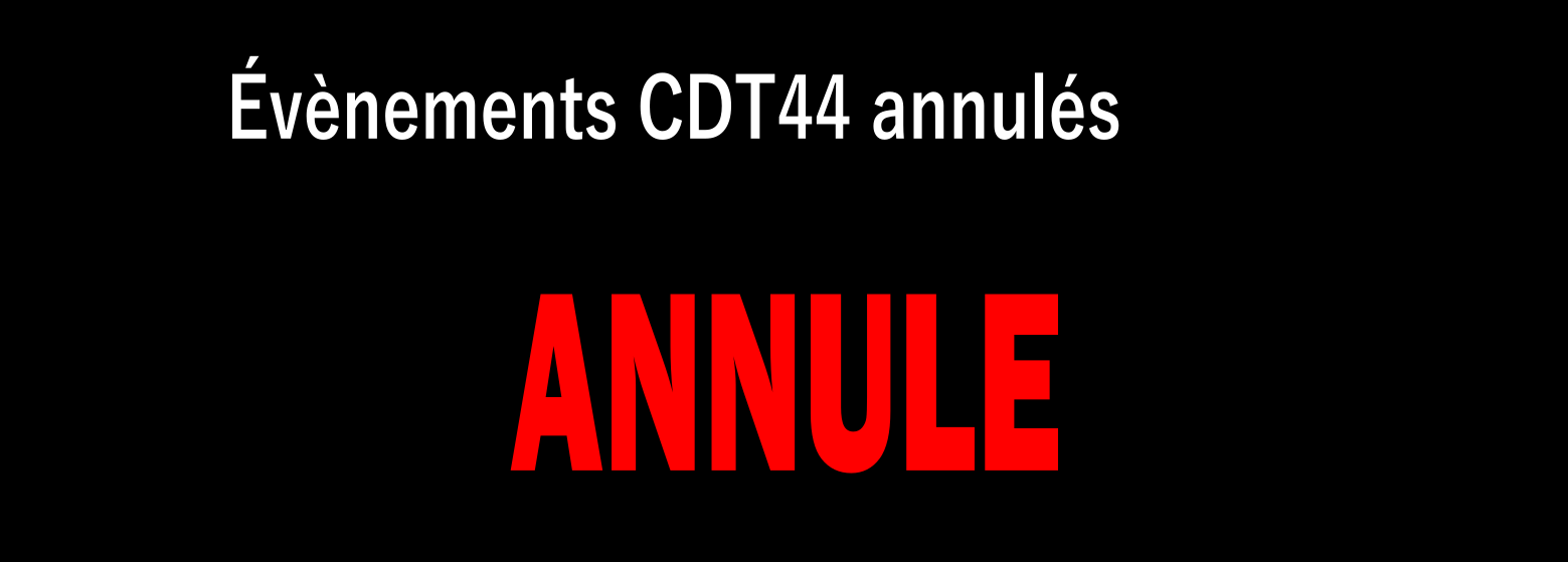 Annulation - Evènements CDT44