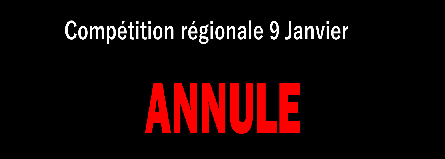 Annulation - Compétition régionale